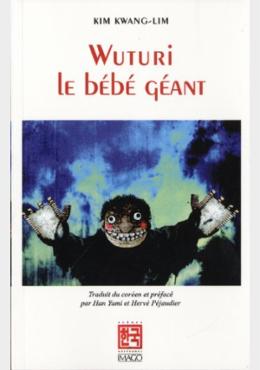 WUTURI LE BÉBÉ GÉANT