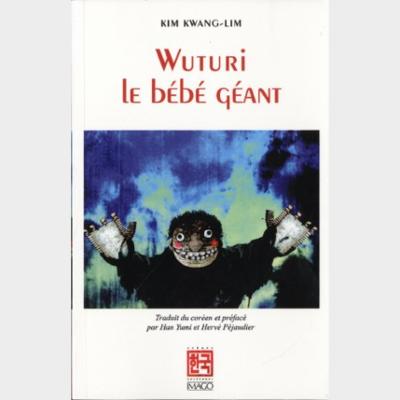 WUTURI LE BÉBÉ GÉANT