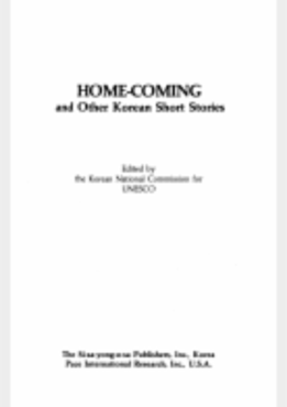 Home-Coming and Other Korean Short Stories