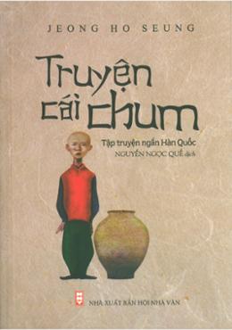 TRUYỆN CÁI CHUM