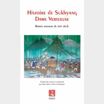 Histoire de Sukhyang Dame Vertueuse