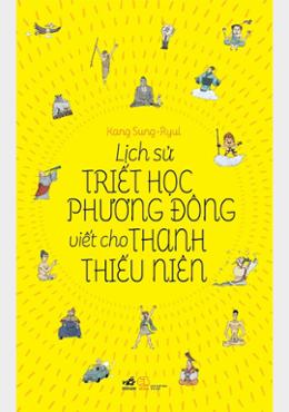 Lịch sử triết học phương Đông viết cho thanh thiếu niên