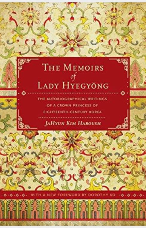 The Memoirs of Lady Hyegyŏng