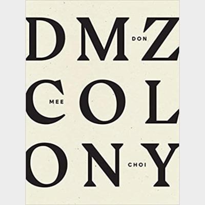 DMZ Colony