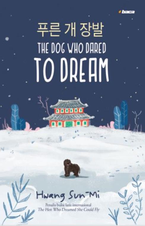 The dog who dared to dream