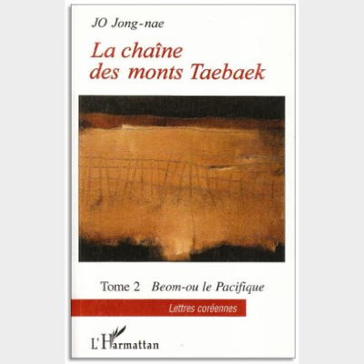 La chaîne des monts Taebaek Tome 2