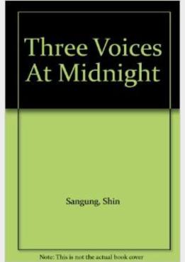 Three Voices at Midnight