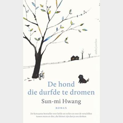 De hond die durfde te dromen