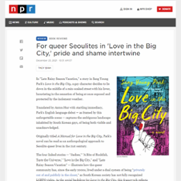 For queer Seoulites in 'Love in the Big City,' pride and shame intertwine