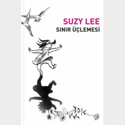 Suzy Lee Sınır Üçlemesi