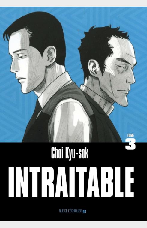 Intraitable – tome 3