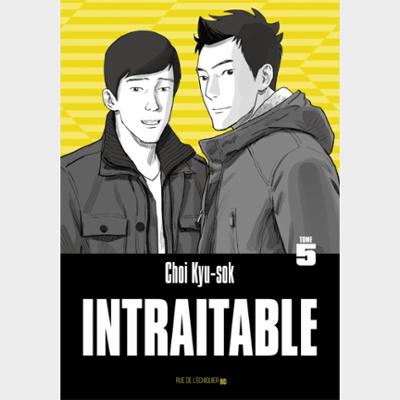 Intraitable – tome 5