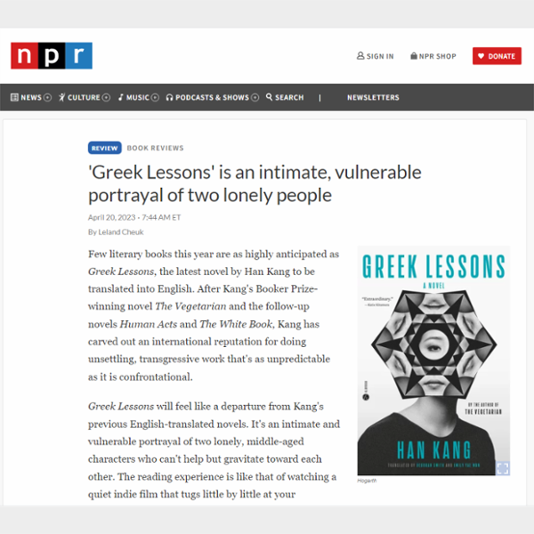 Greek Lessons' is an intimate, vulnerable portrayal of two lonely people