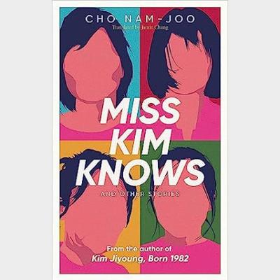 Miss Kim Knows and Other Stories