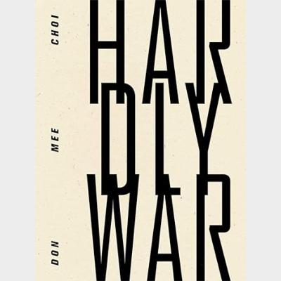 Hardly War