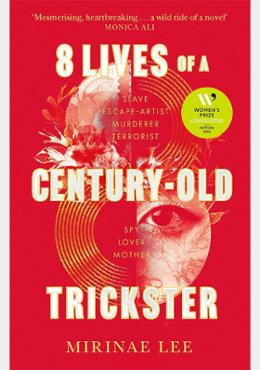 8 Lives of a Century-Old Trickster