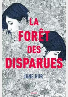 La Forêt des disparues