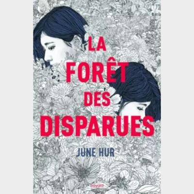 La Forêt des disparues