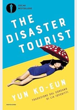 The disaster tourist