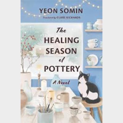 The Healing Season of Pottery