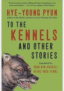 To the Kennels: And Other Stories