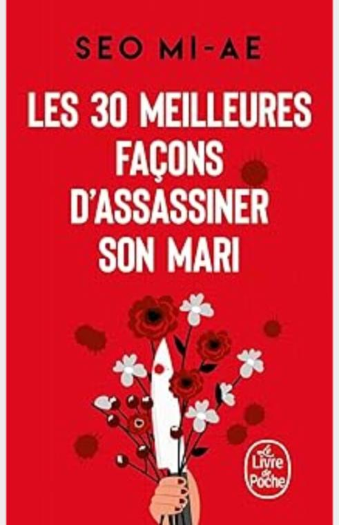 Les 30 meilleures façons d'assassiner son mari