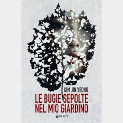 Le bugie sepolte nel mio giardino