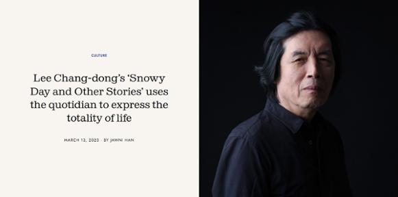 Lee Chang-dong’s ‘Snowy Day and Other Stories’ uses the quotidian to express the totality of life