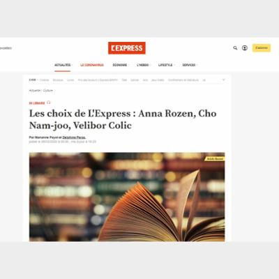 Les choix de L'Express : Anna Rozen, Cho Nam-joo, Velibor Colic