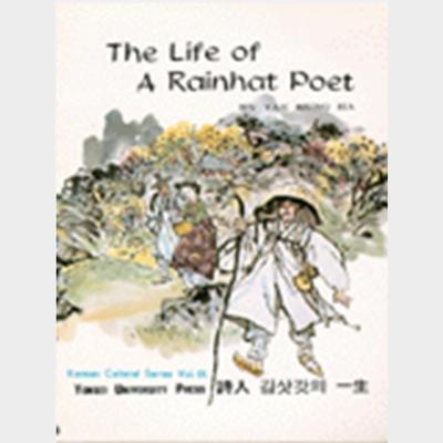 The life of a rainhat poet