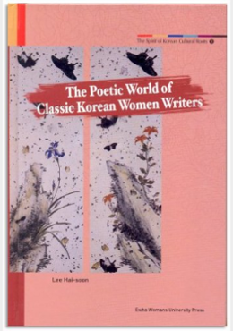 The poetic world of classic Korean women writers